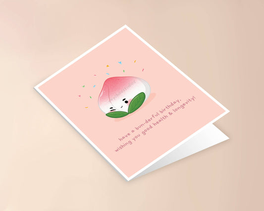 Have a Bun-derful Birthday, Wishing You Good Health and Longevity Birthday Card