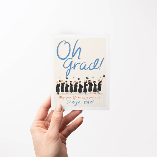 Oh Grad Conga Line Greeting Card