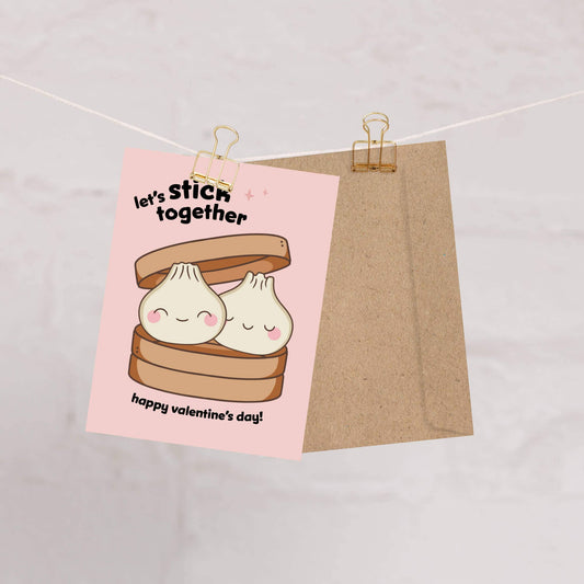 Let's Stick Together Valentine's Day Card | Soup Dumplings