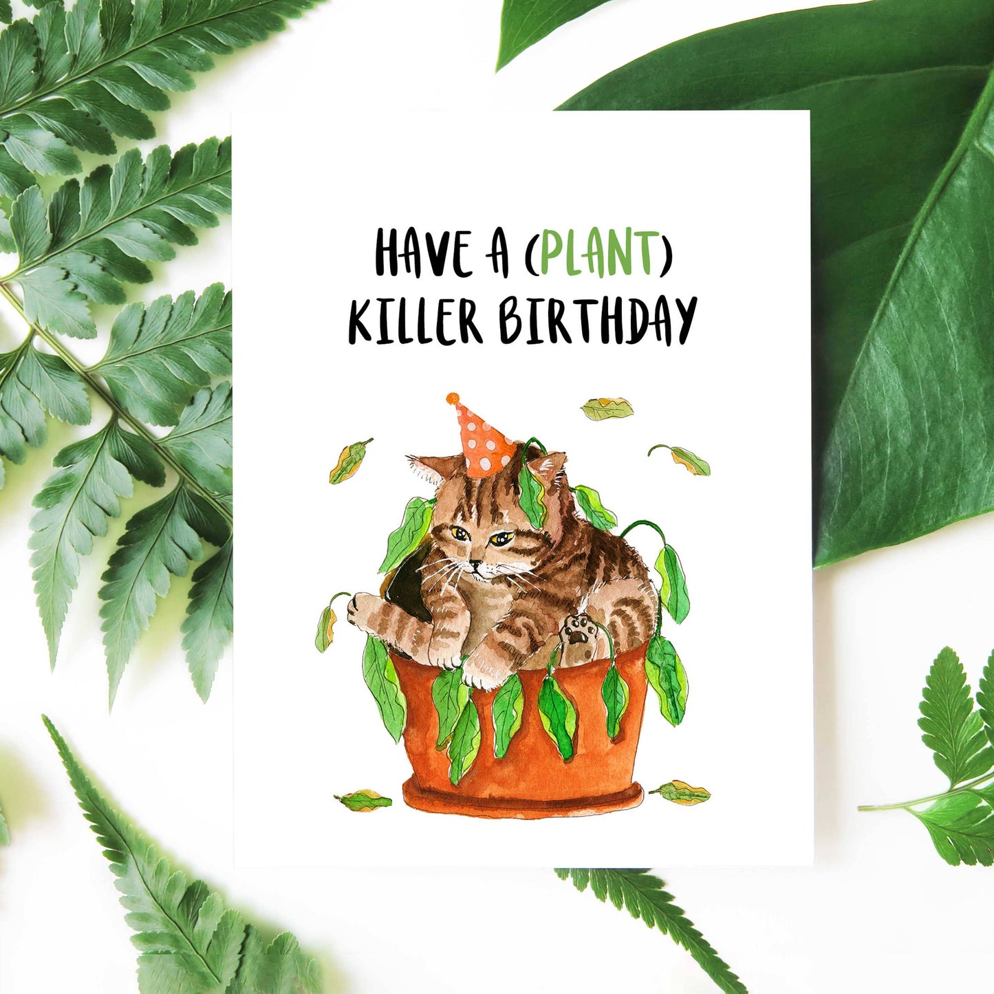 Plant Killer Party - Funny Birthday Card
