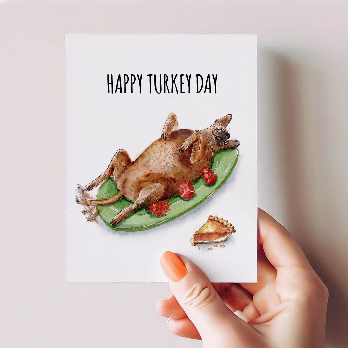 Turkey Dog Thanksgiving - Funny Thanksgiving Card