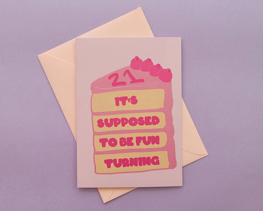 Supposed To Be Fun Turning 21- Taylor Swift Greeting Card
