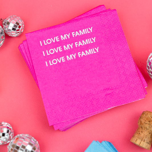 I Love My Family - Cocktail Napkins