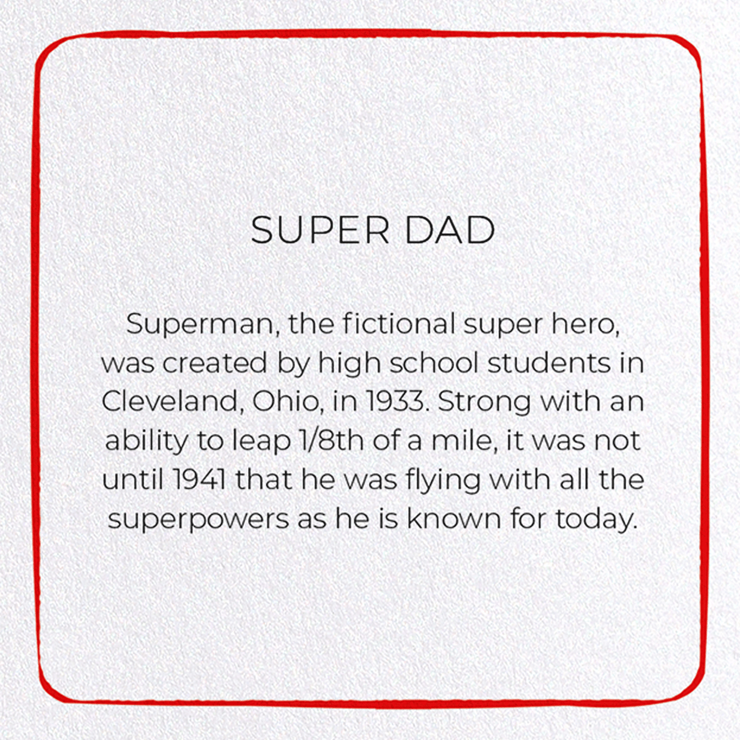 SUPER DAD: Greeting Card