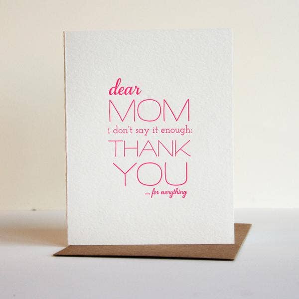 Mom Thanks - Letterpress Mother's Day Greeting Card