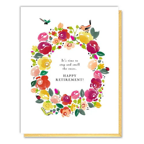 Smell The Roses Retirement Card - Front & Company: Gift Store
