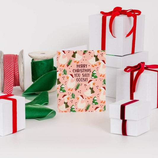 Merry Christmas You Silly Goose! - Greeting Card