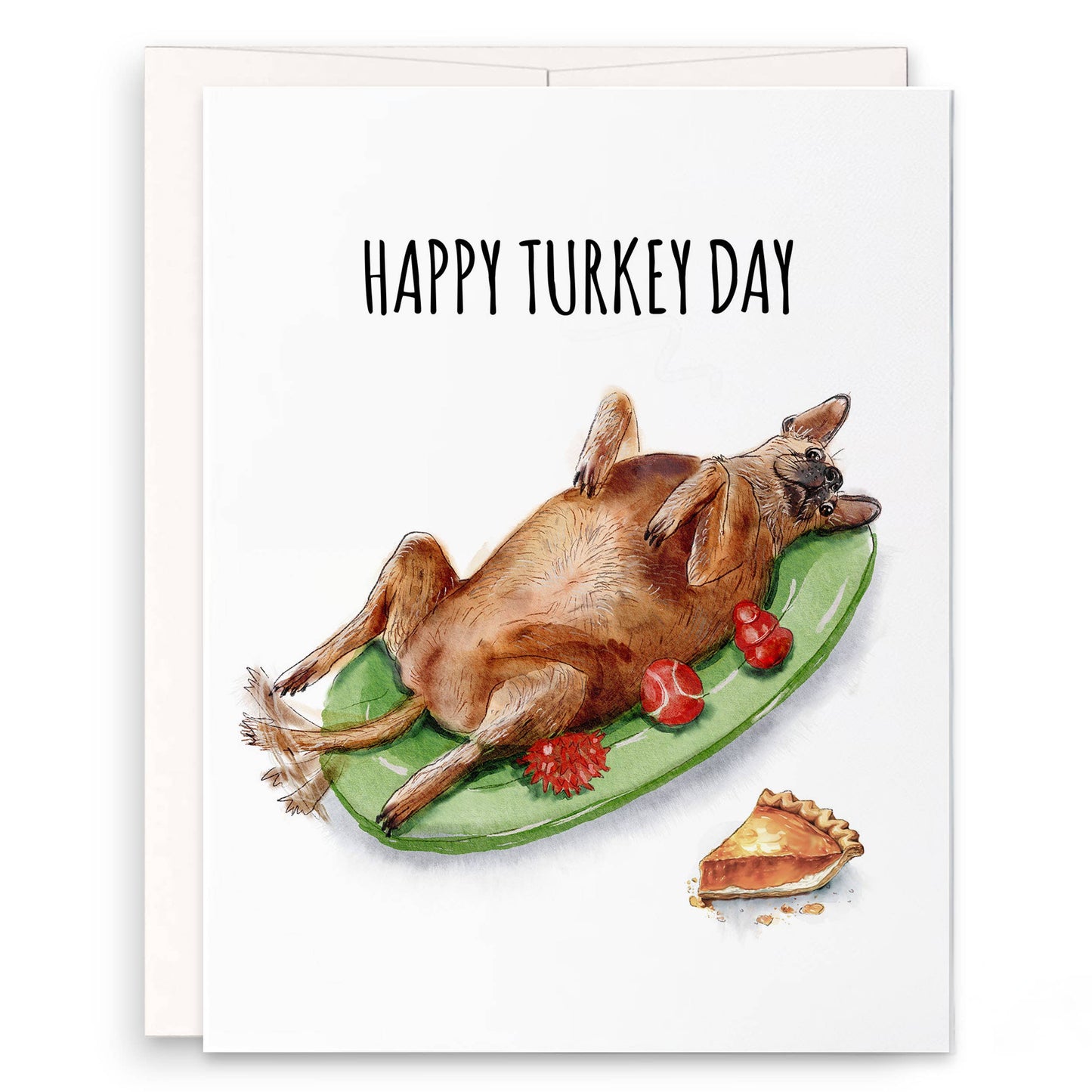 Turkey Dog Thanksgiving - Funny Thanksgiving Card