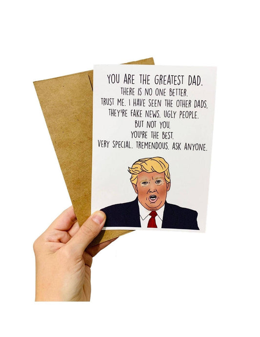 Greatest Dad Liberal Trump Father's Day Card