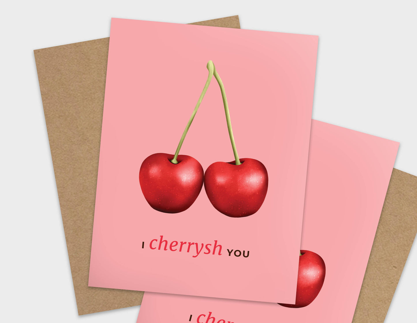 I Cherrysh You Pun Love Card