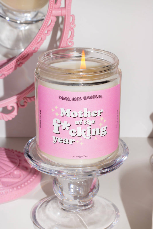 Mother Of The Fucking Year Candle | Funny Mother's Day Gifts