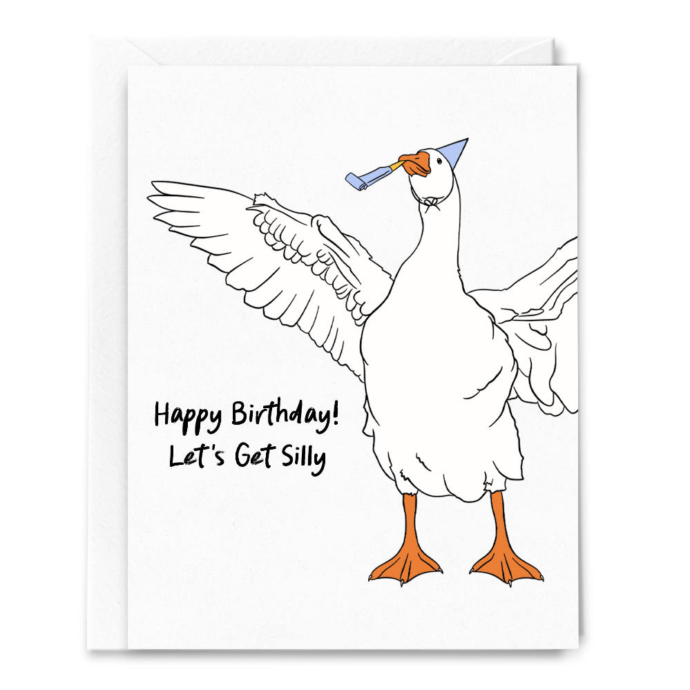 Let's Get Silly, Silly Goose, Birthday Card