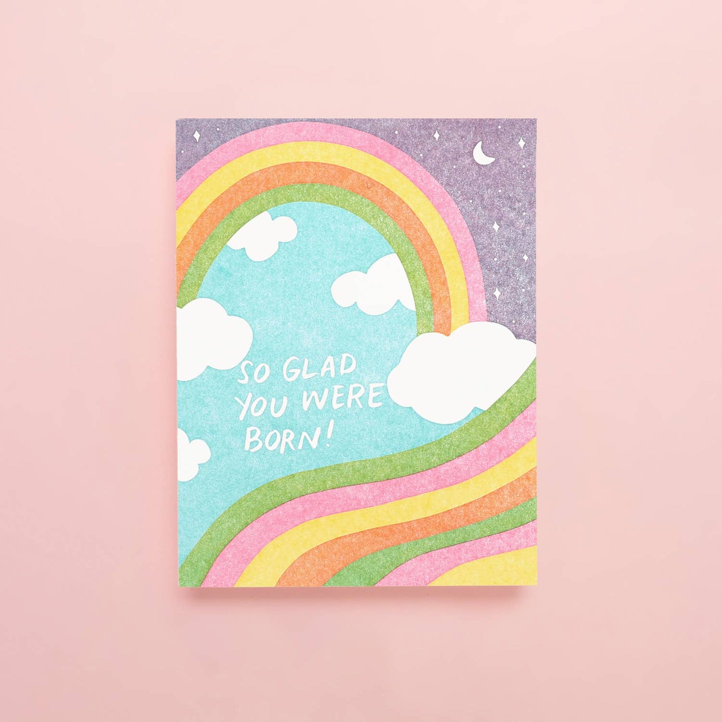 So Glad You Were Born Rainbow - Letterpress Greeting Card