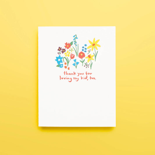 Love My Kid - Letterpress Greeting Card