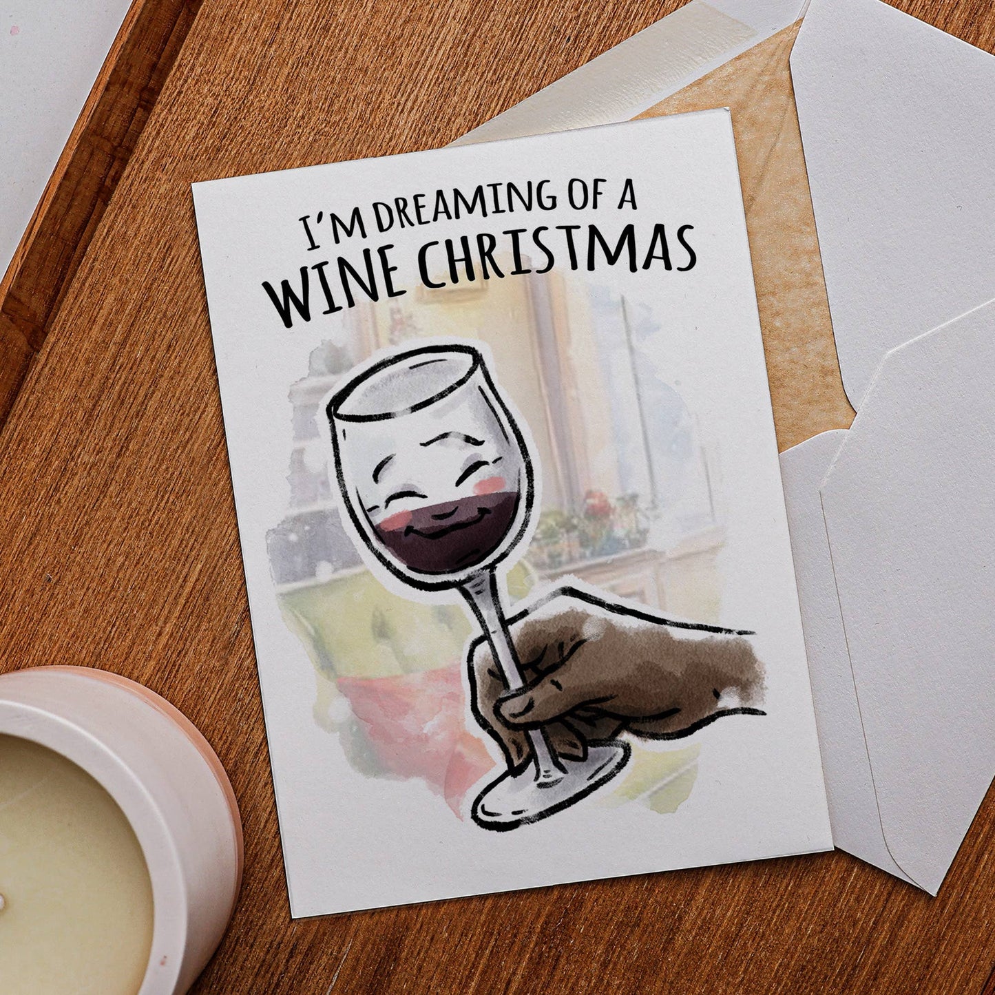 "Dreaming of a Wine Christmas" - Funny Drinking Holiday Card