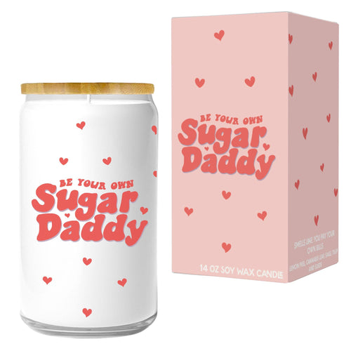 Be Your Own Sugar Daddy Candle - Front & Company: Gift Store