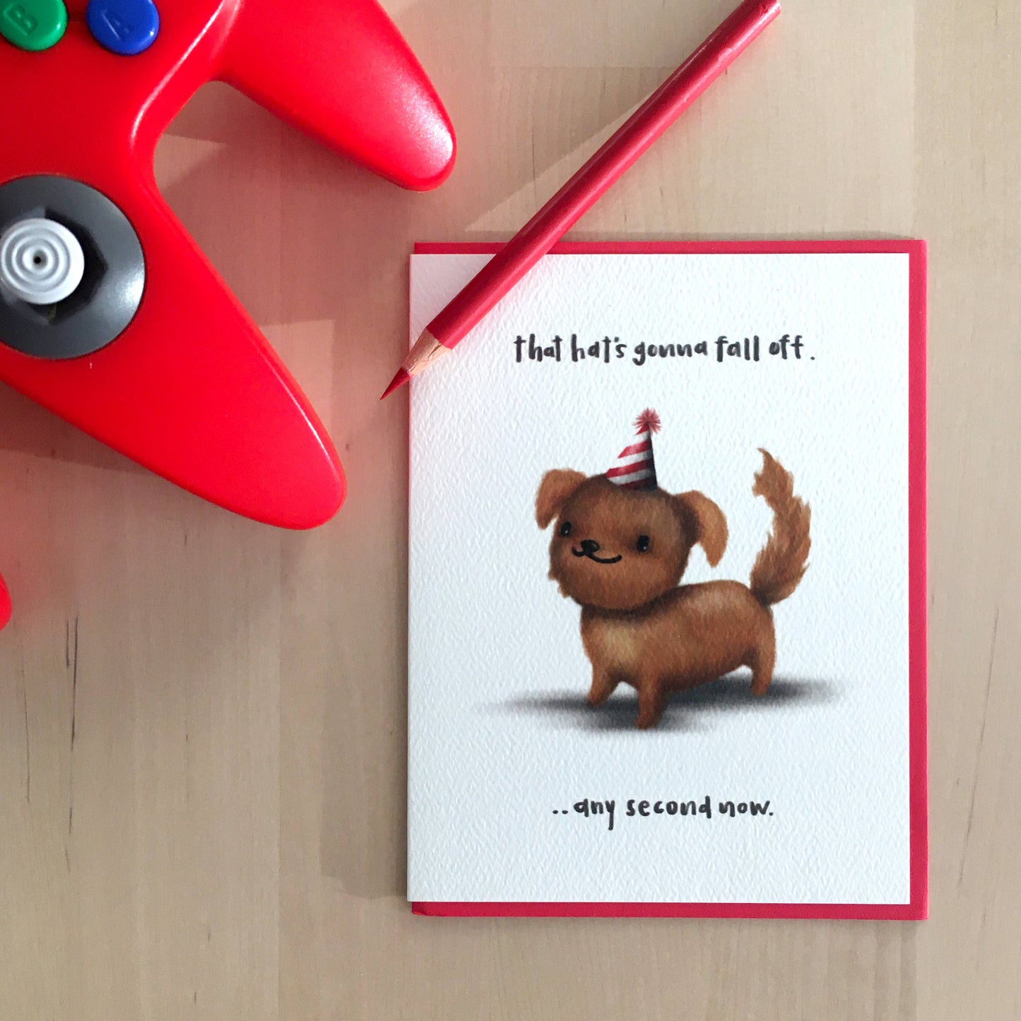 Greeting Card - Pen15 - HBD Shit