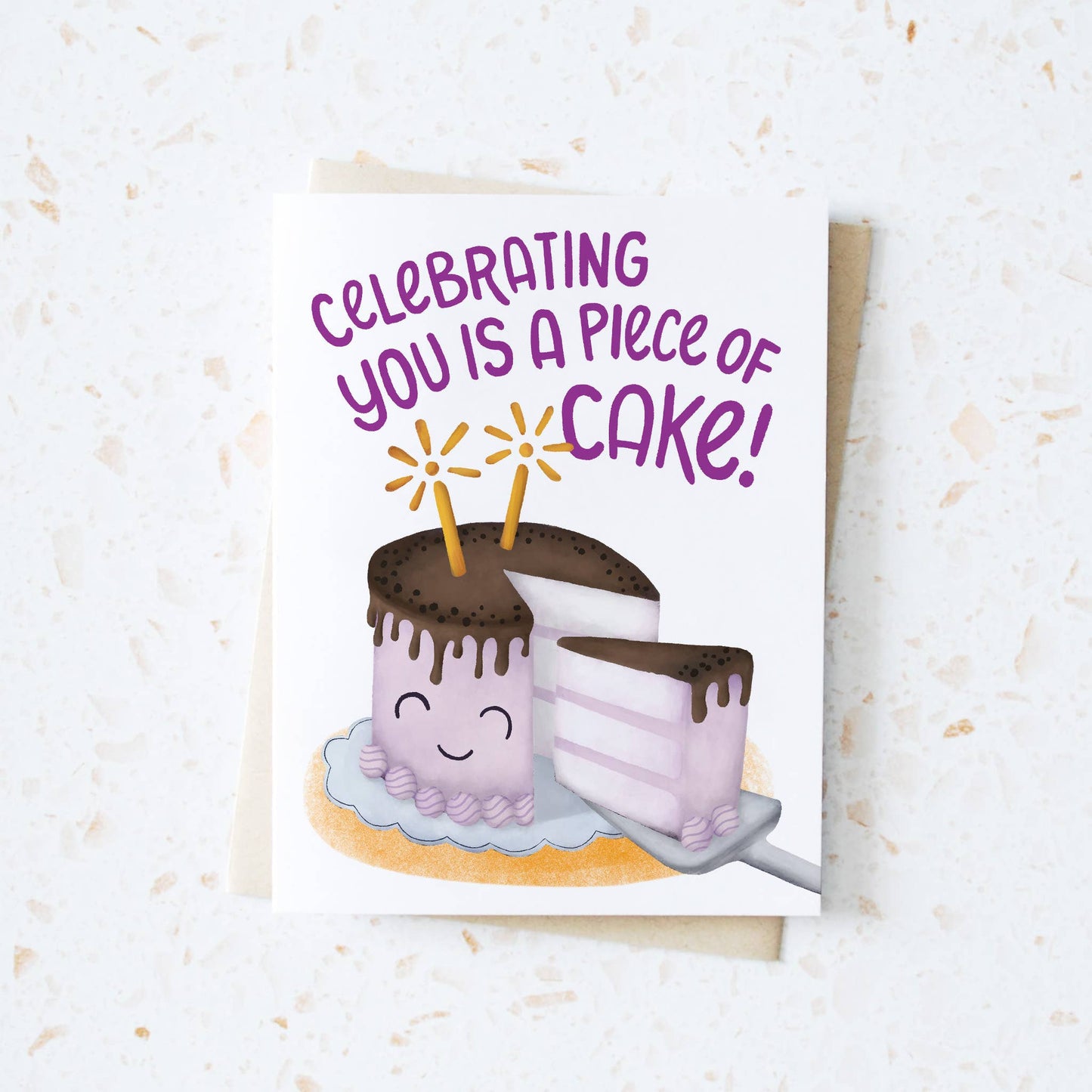 Celebrating You is a Piece of Cake Greeting Card