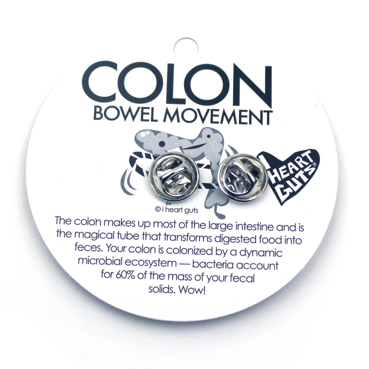 Colon Lapel Pin - You Move Me