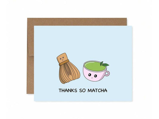 Thanks So Matcha Greeting Card