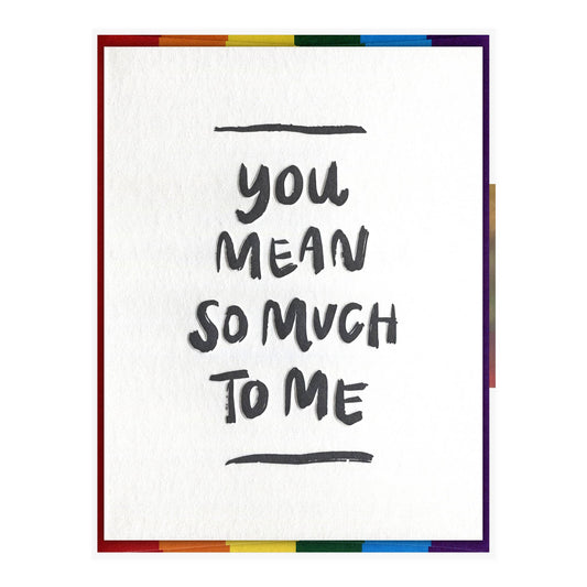 So Much to Me - Pride Card