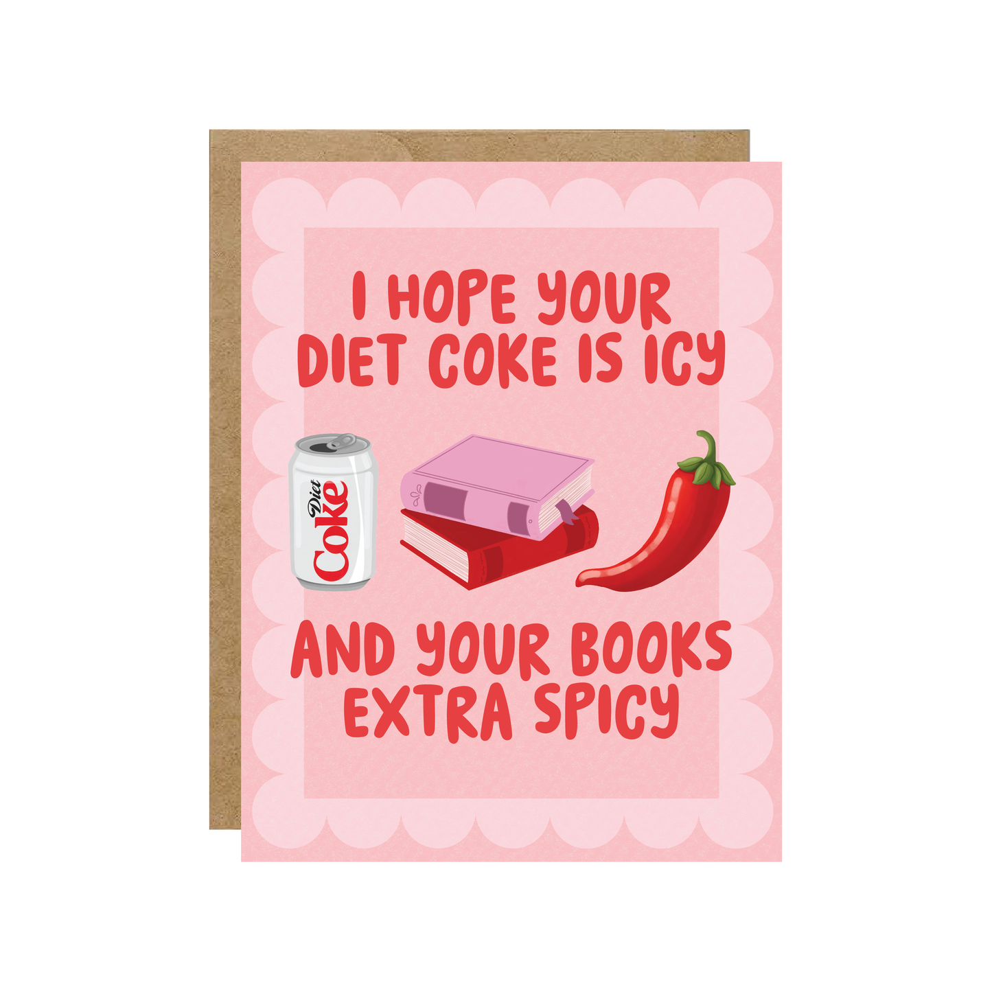 Diet Cola Icy Books Spicy - Valentine's Day Love Card
