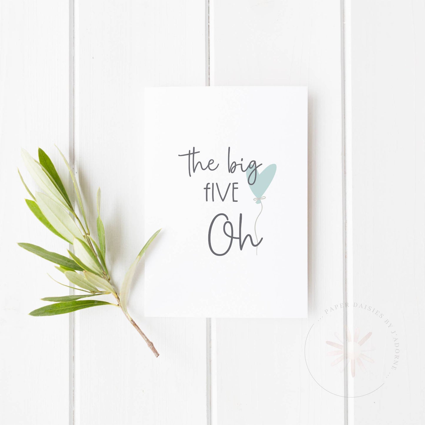 The Big Five Oh Card