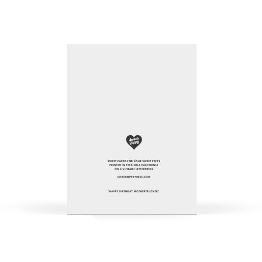 Happy Birthday Mothertrucker Card