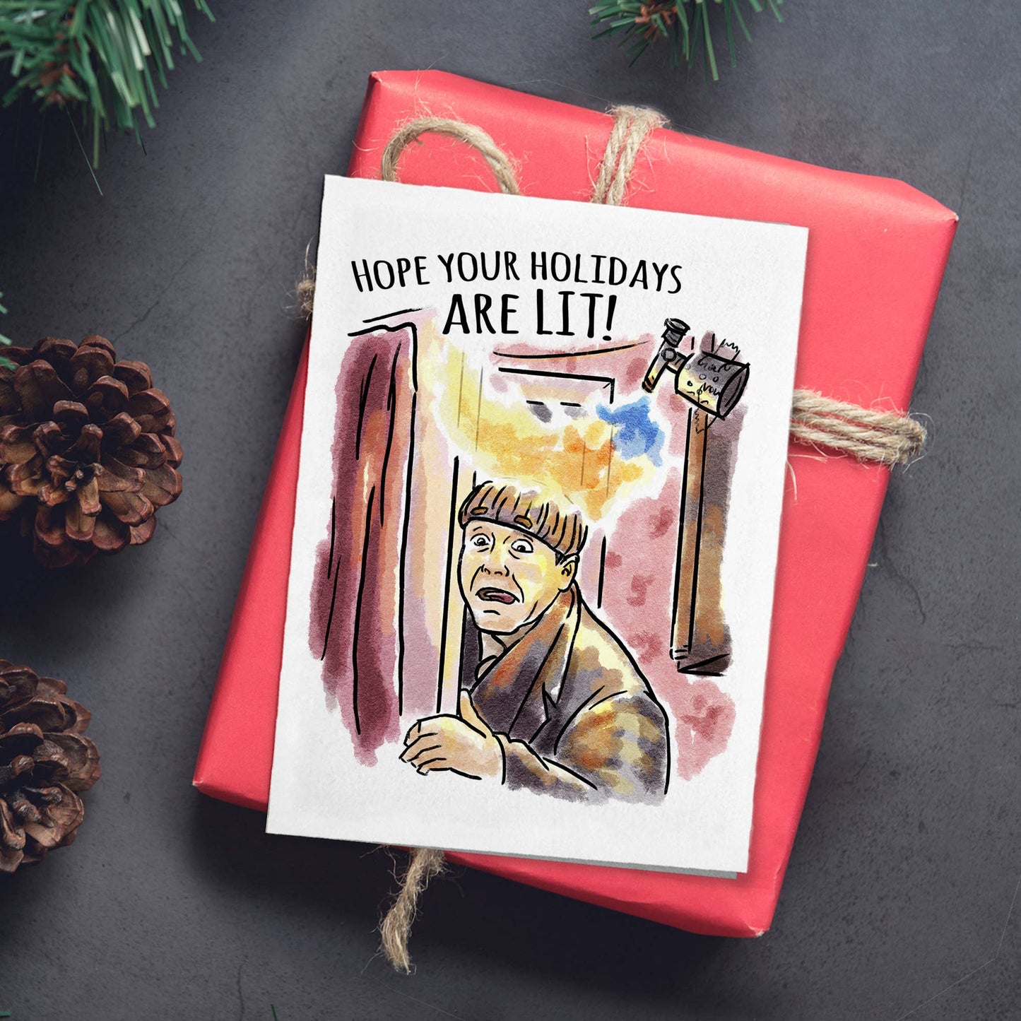 "Holidays are Lit" - Accidental Staycaction Christmas Card