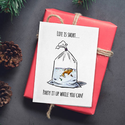 "Life is Short" - Funny Dark Humor Existential Birthday Card