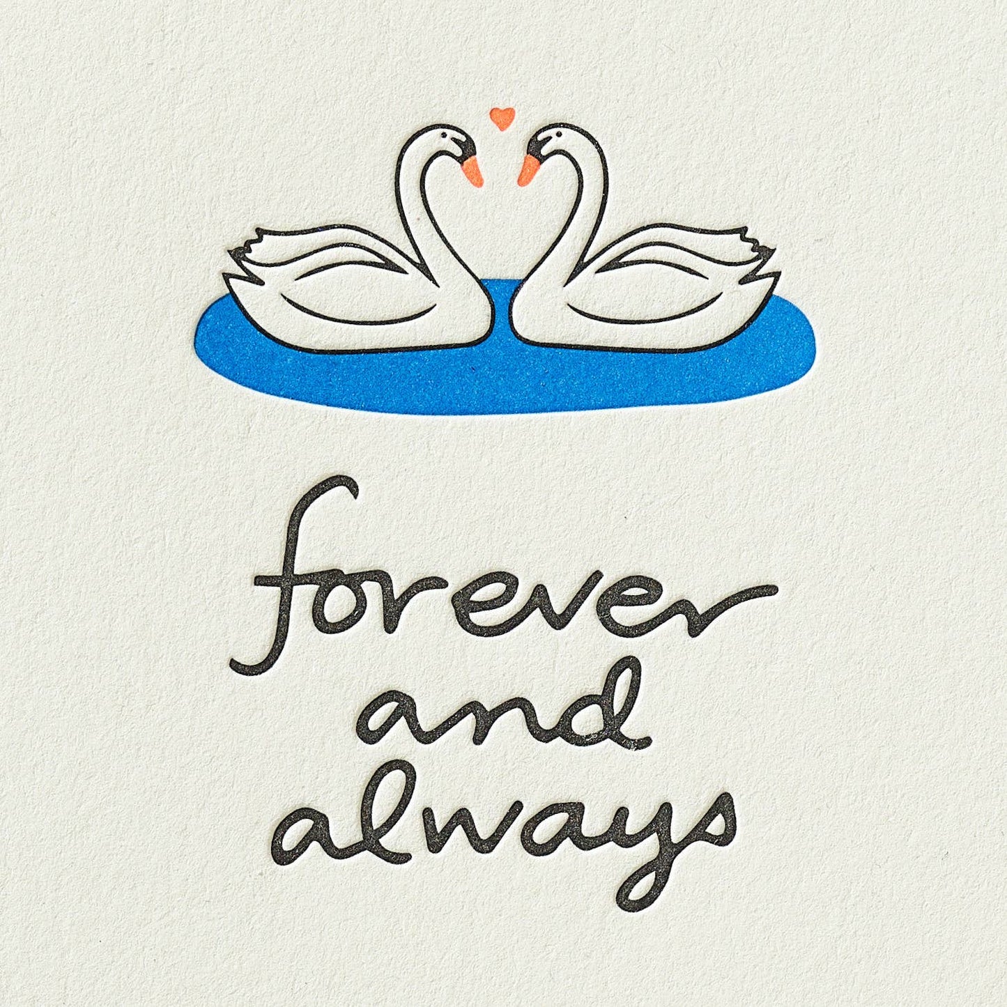 Forever And Always - Letterpress Greeting Card