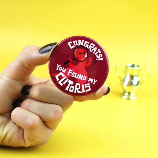 Congrats! You Found My Clitoris Magnet