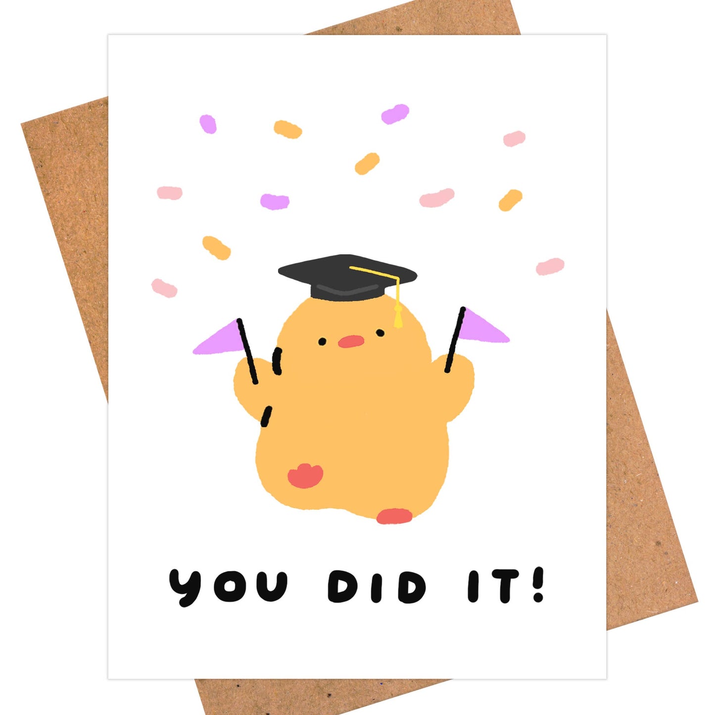 You Did It! - Cute Graduation Card