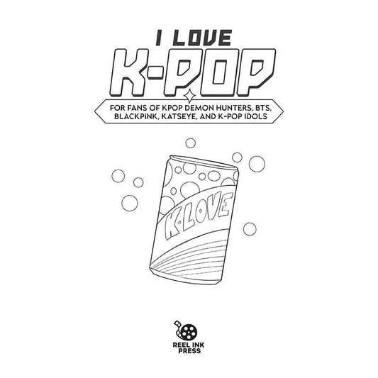 I Love K-pop Coloring and Activity Book