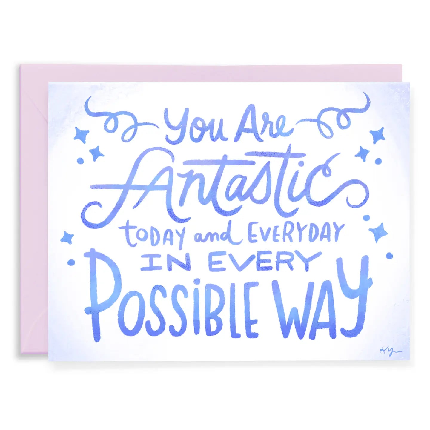 Fantastic Today And Everyday - E