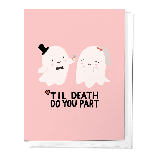 Til Death Do You Part Wedding Congratulations Greeting Card