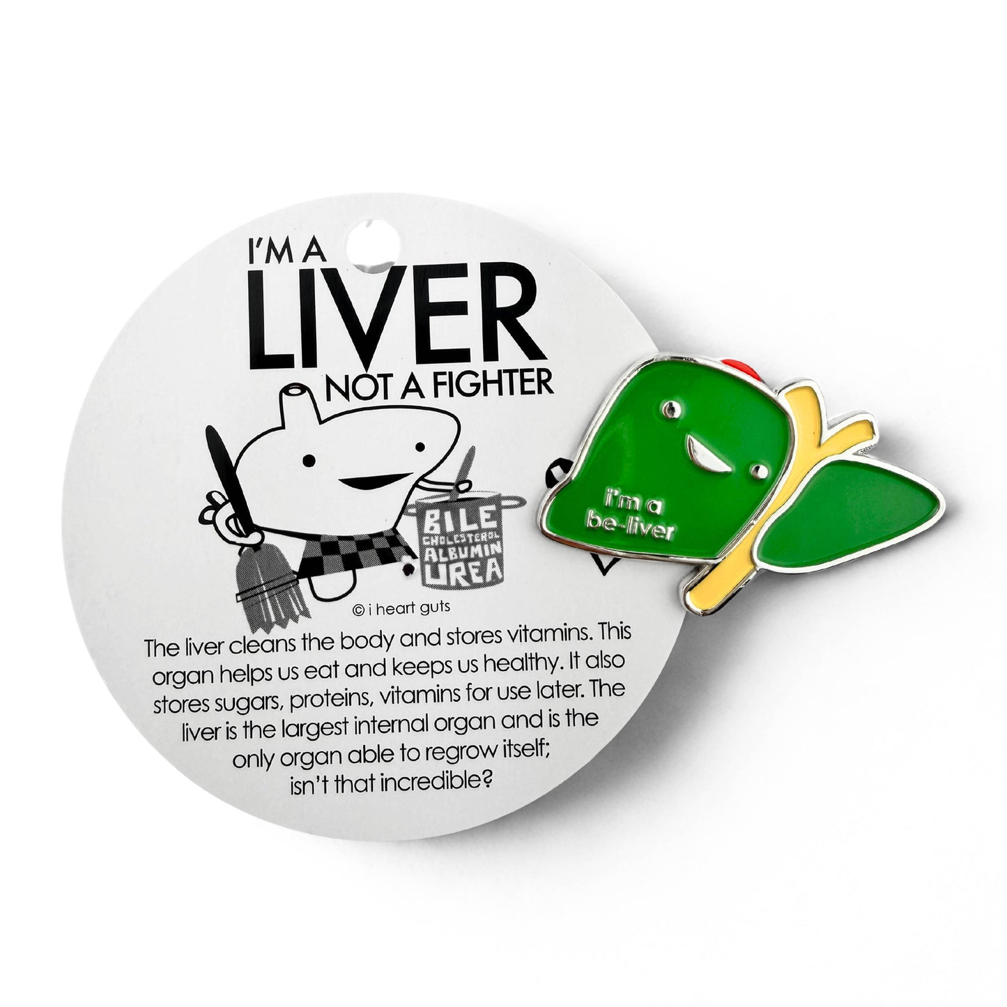 I'm a Be-Liver Green Enamel Pin