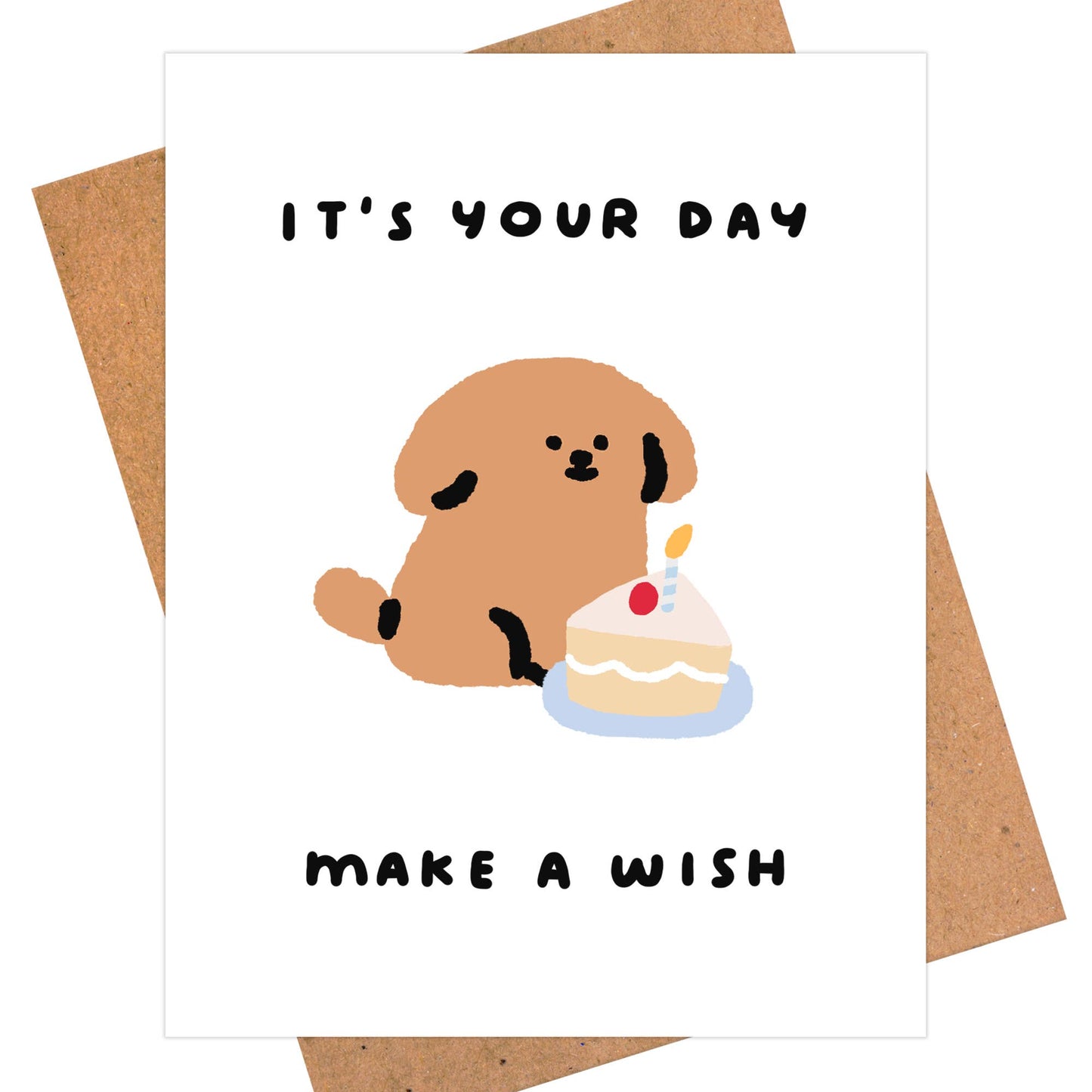 It's Your Day - Cute Dog Birthday Card