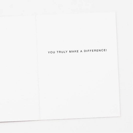 Teaching Creates all Professions, Teacher Thank You Card
