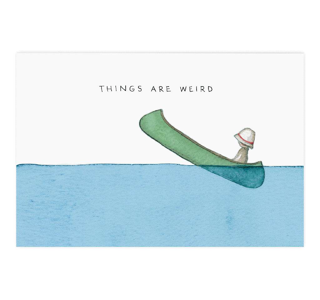 Things Are Weird Postcard