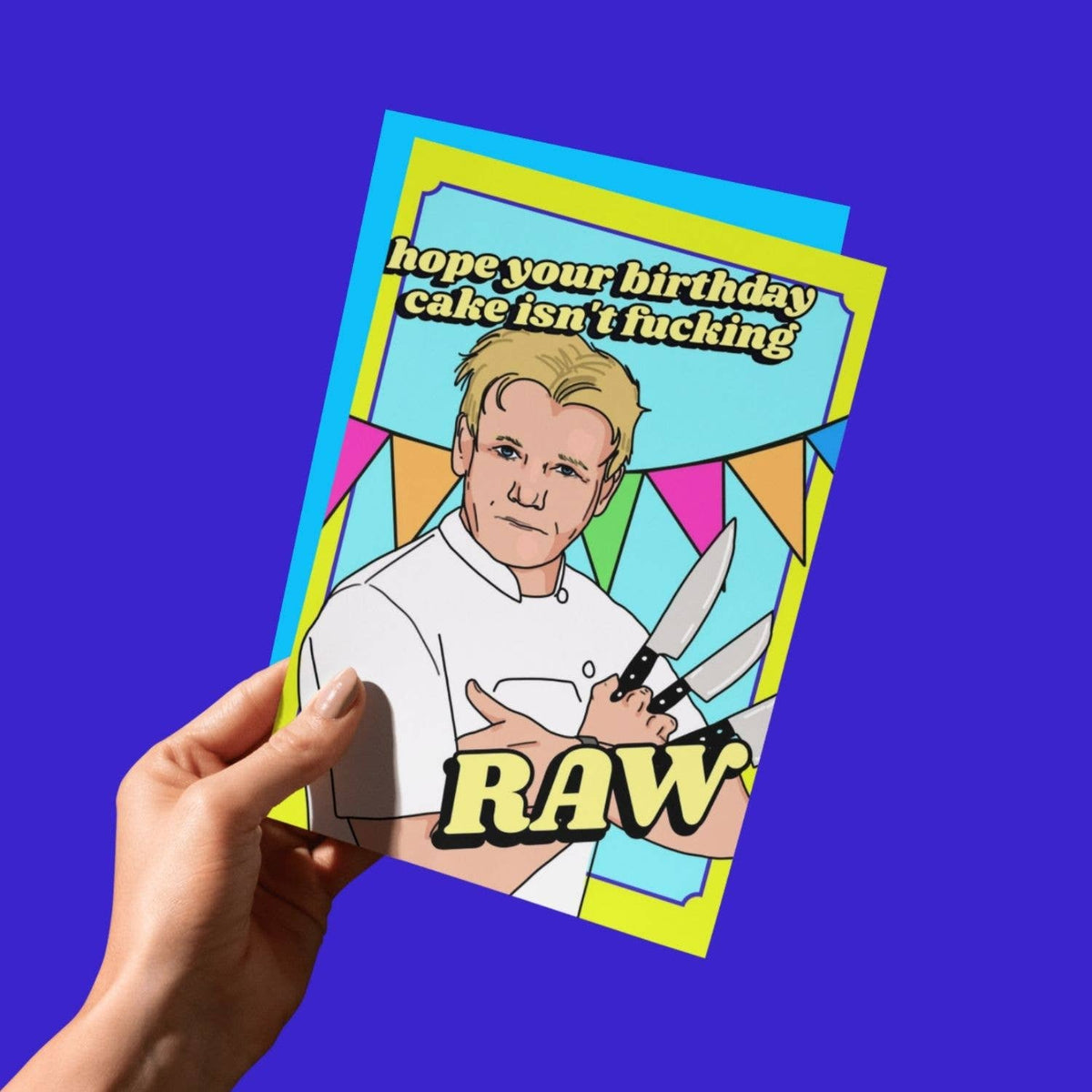 Birthday Cake Isn't Fucking Raw Funny Card