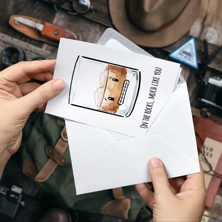 On the Rocks, Much Like You - Cheeky Whiskey Dad Joke Card
