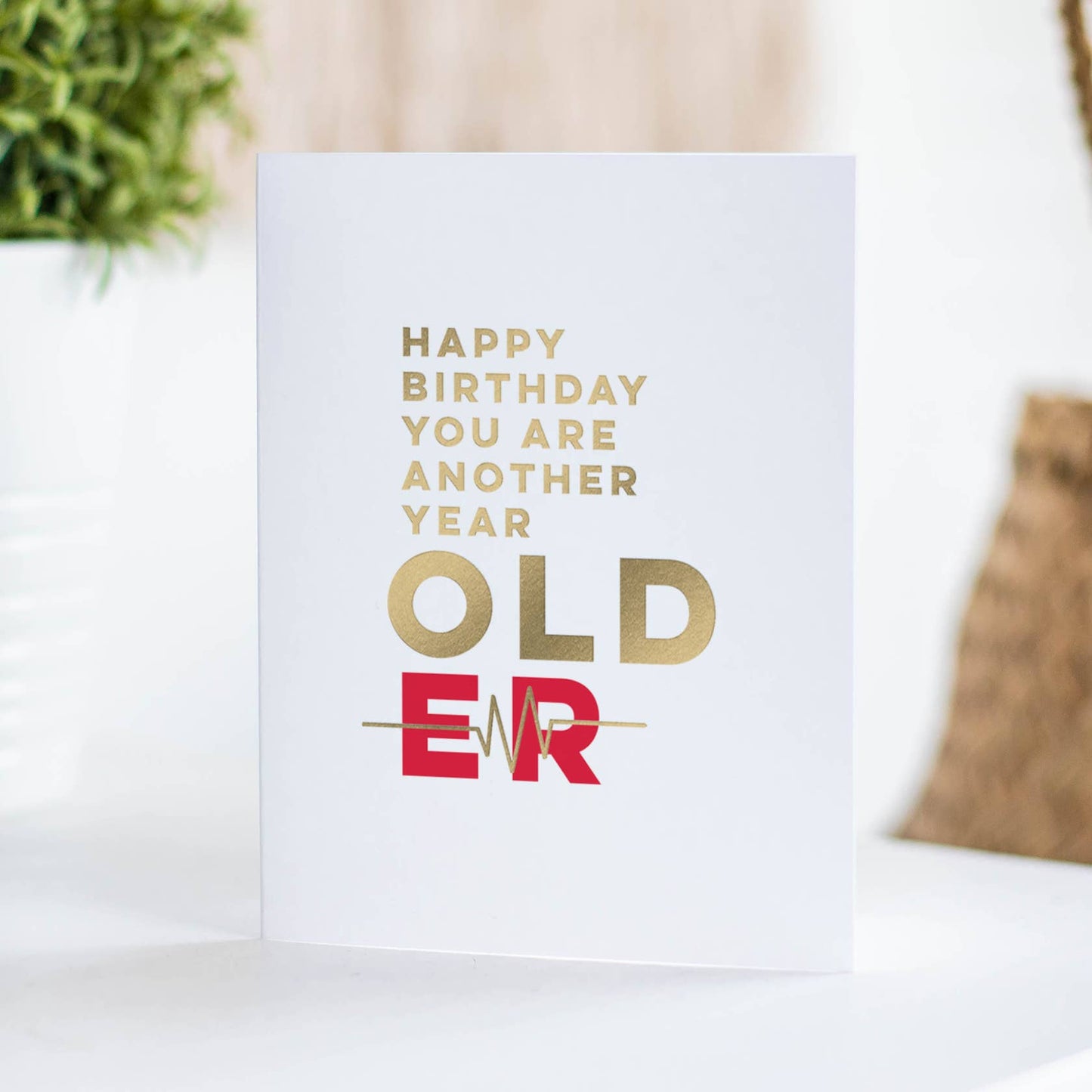 ER Birthday – Humorous Birthday Greeting Cards