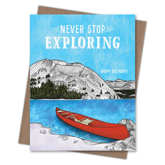 Never Stop Exploring Canoe - Recycled Birthday Card for Paddlers