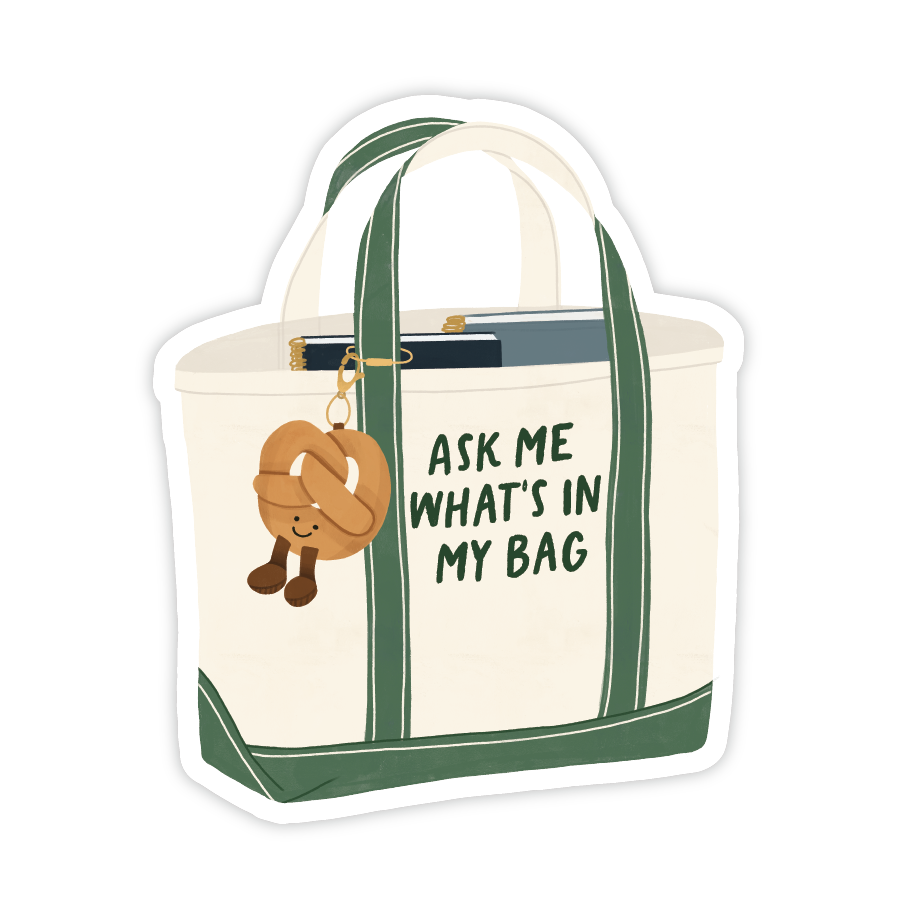 Ask Me What's In My Bag Sticker