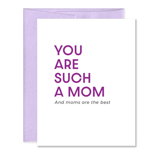 Such A Mom Mothers Day Card