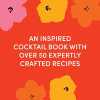 ART BOOZEL - Cocktails Inspired by Modern and Contemporary Artists