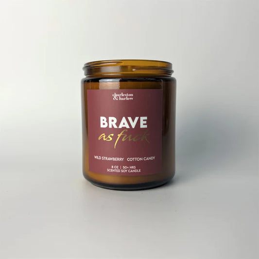 BRAVE AS FUCK 8 OZ SOY WAX CANDLE - Self Love Club