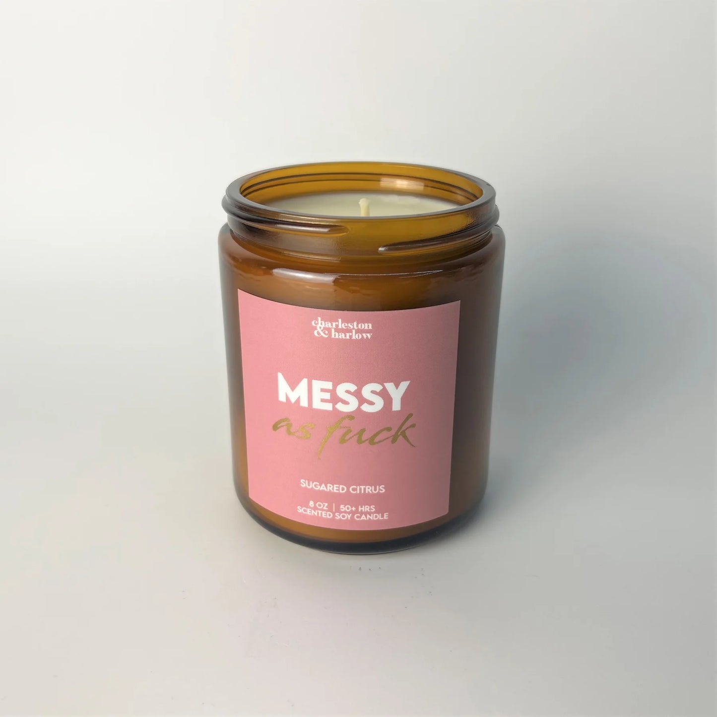 MESSY AS FUCK 8 OZ SOY WAX CANDLE - Self Love Club
