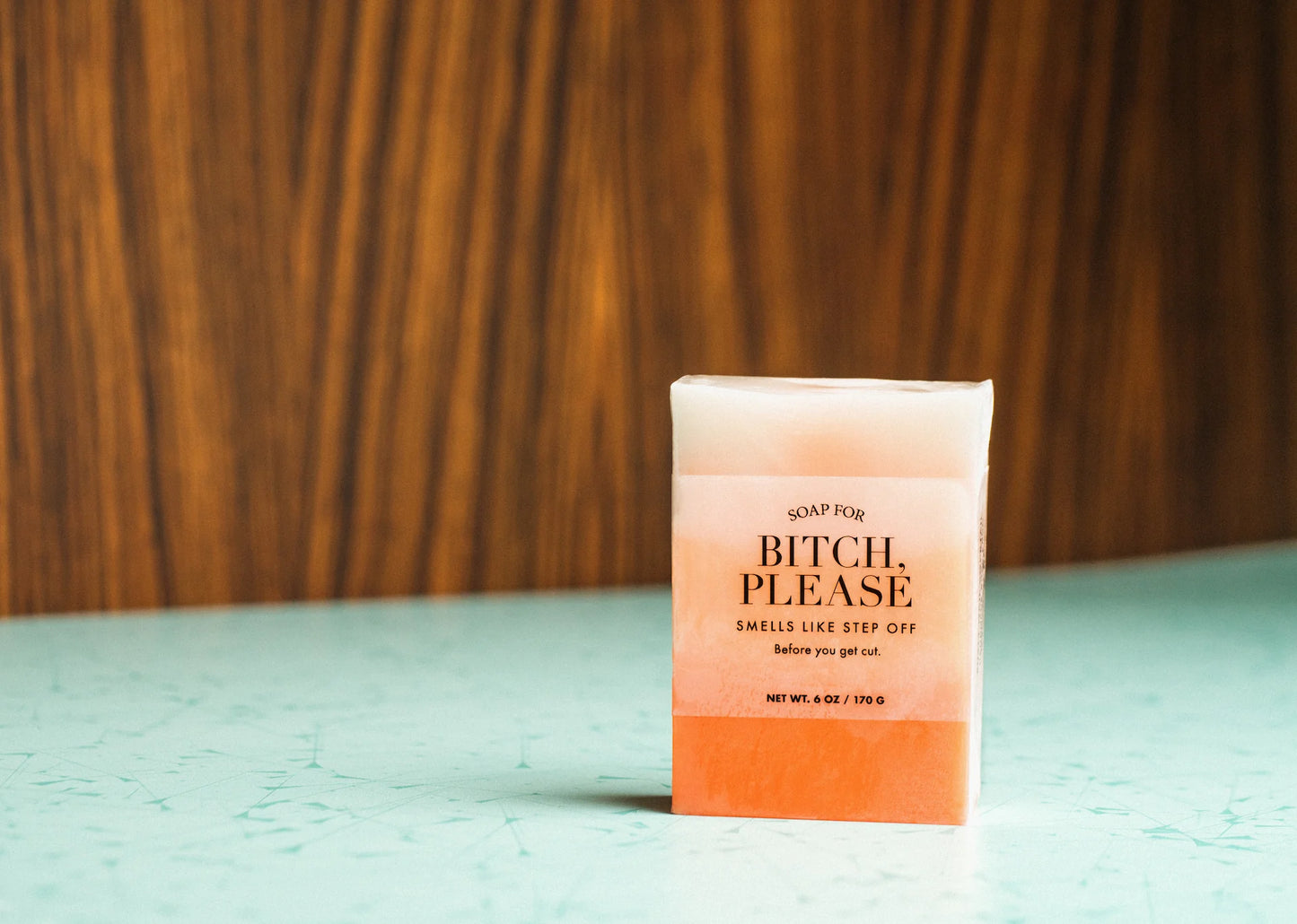 Soap For Bitch, Please